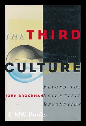Item #163428 The Third Culture / by John Brockman. John Brockman, 1941