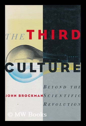 Item #163428 The Third Culture / by John Brockman. John Brockman, 1941-.