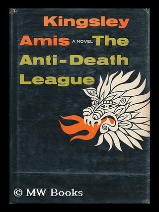 Item #164263 The Anti-Death League. Kingsley Amis