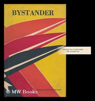 Item #164298 Bystander, Translated from the Russsian by Bernard Guilbert Guerney. Maksim Gorky