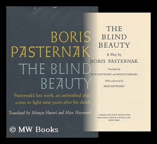 Item #164320 The Blind Beauty; a Play. Translated by Max Hayward and Manya Harari. with a...