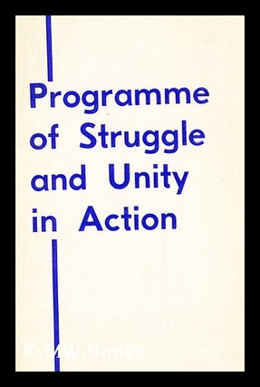 Item #165518 Programme of Struggle and Unity in Action (First Anniversary of International...