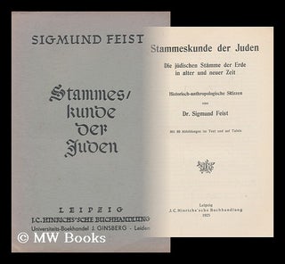 Item #166122 Stammeskunde Der Juden : Die Judische Stamme De Erde in Alter Und Neuer Zeit /...