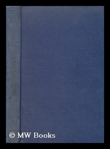 Item #166889 Belief and will. The symposia read at the joint session of the Aristotelian Society and the Mind Association ... 1954. Aristotelian Society, Great Britain.