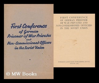 Item #167418 First conference of German prisoner of war privates and non-commissioned officers in...