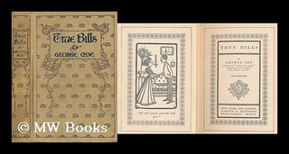 Item #167582 True bills : illustrated. George Ade