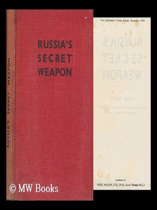 Russia's secret weapon / by Dyson Carter. Herbert Dyson Carter.