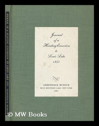 Item #168528 Journal of a hunting excursion to Louis Lake. James Colles, Blue Mountain Lake...