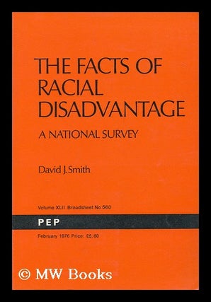 Item #169926 The facts of racial disadvantage : a national survey / David J. Smith. David John...