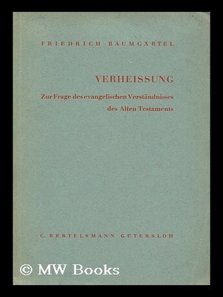 Item #170041 Verheissung zur Frage des evangelischen Verstandnisses des Alten Testaments....