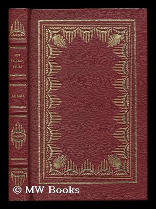 Item #171287 Practical observations on ectropium / by William Adams. Sir William Adams