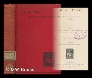 Item #171565 Social peace : a study of the trade union movement in England : by Dr. G. von...