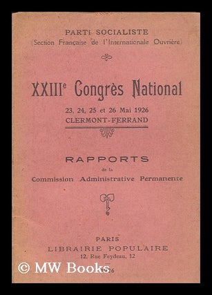 Item #171878 XXIII congres national / 23, 24, 25 et 26 Mai 1926 / Clermont - Ferrand / Rapports...