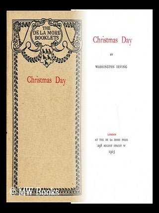Item #171954 Christmas Day. Washington Irving