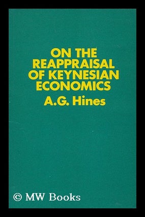 Item #172030 On the reappraisal of Keynesian economics : a revised and extended version of a...