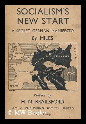 Item #172139 Socialism's new start, a secret German manifesto / by Miles ; translated from the...