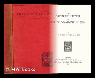 Item #172875 The origin and growth of village communities in India. B. H. Baden-Powell, Baden Henry