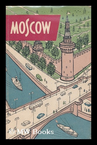 Item #173314 Moscow : a short guide. A. Kovalyov.
