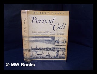 Item #173672 Ports of call. Robert Carse