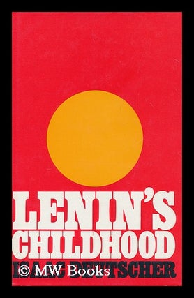 Item #173790 Lenin's childhood. Isaac Deutscher