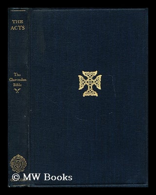 Item #174223 The Acts of the apostles in the revised version / with introduction and commentary...