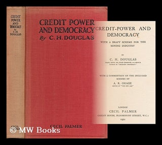 Item #174277 Credit-power and democracy : with a draft scheme for the mining industry / by C. H....