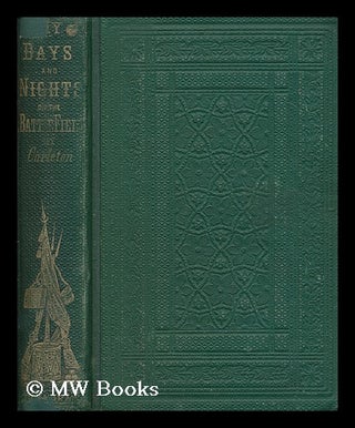 Item #175061 My days and nights on the battle-field. A book for boys / by "Carleton" Charles...