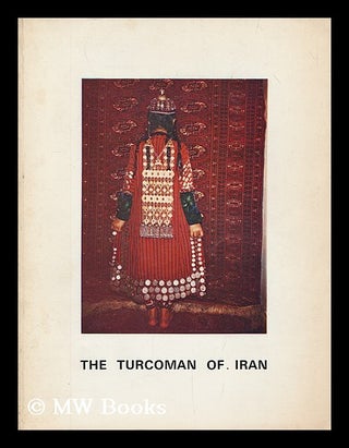 Item #175715 The Turcoman of Iran. Cumbria Abbot Hall Art Gallery