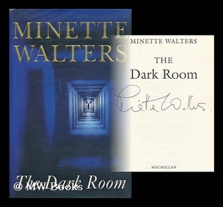 Item #177591 The dark room / Minette Walters. Minette Walters