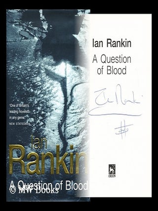 Item #177629 A question of blood. Ian Rankin
