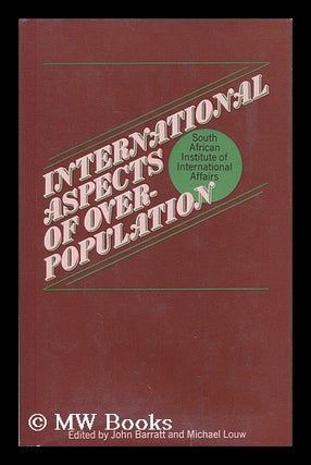 Item #178457 International aspects of overpopulation : proceedings of a conference held by the...