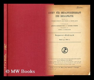 Item #178842 Archiv fur sozialwissenschaft und sozialpolitik Separat - Abdruck aus band 57, Heft...