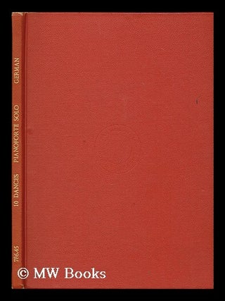 Item #179066 10 dances : pianoforte solo / Edward German. Edward German