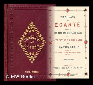 Item #179726 The laws of ecarte : adopted by the Turf and Portland clubs with a treatise on the...