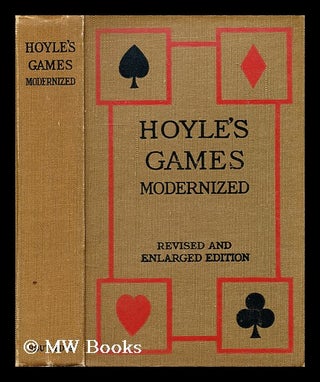 Item #179737 Hoyle's games modernized. Lawrence H. Dawson, Lawrence Hawkins, 1880-?