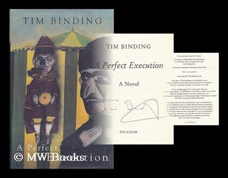 Item #179867 A perfect execution. Tim Binding