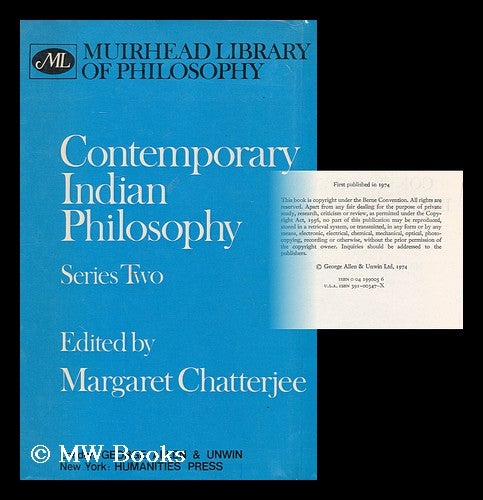 Item #179905 Contemporary Indian philosophy : Series 2 / edited by Margaret Chatterjee. Margaret Chatterjee.