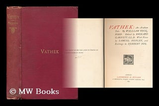 Item #180165 Vathek : an Arabian tale / by William Beckford ; edited by Richard Garnett ; with...