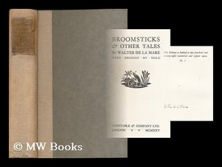 Item #180192 Broomsticks and other tales / by Walter De La Mare ; with designs by Bold. Walter De...
