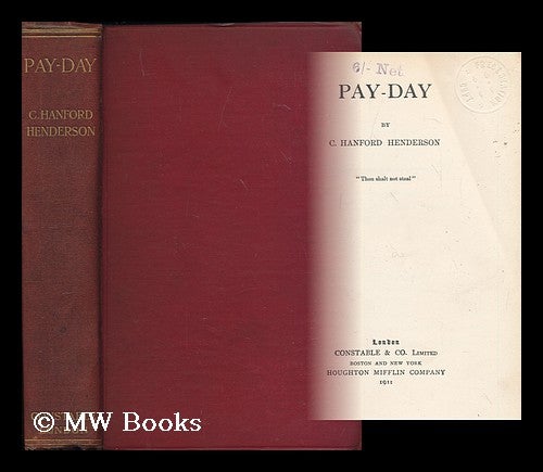 Item #180807 Pay-day / by C. Hanford Henderson. C. Hanford Henderson, Charles Hanford.