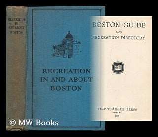Item #180950 Boston guide and recreation directory. Prospect Union Association, Mass Cambridge