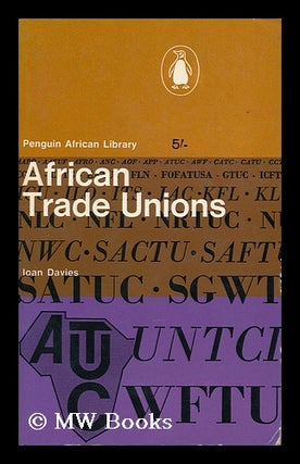 Item #180985 African trade unions / Ioan Davies. Ioan Davies