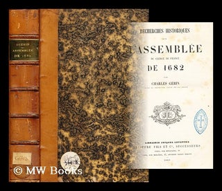 Item #180988 Recherches historiques sur l'Assemblee du clerge de France de 1682 / par Charles...