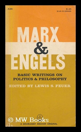 Item #181723 Basic writings on politics and philosophy / by Karl Marx and Friedrich Engels....