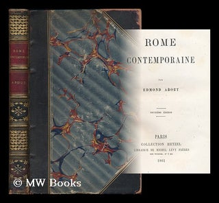 Item #181776 Rome contemporaine / par Edmond About. Edmond About