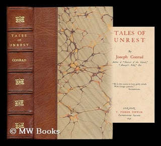 Item #181977 Tales of unrest / by Joseph Conrad. Joseph Conrad