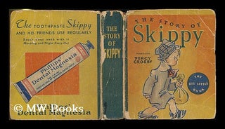 Item #182470 The story of Skippy. Percy L. Crosby, Percy Leo