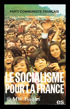 Item #183981 Le socialisme pour la France / 22. Congres du Parti communiste francais, 4 au 8...