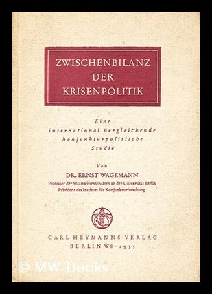 Item #184841 Zwischenbilanz der Krisenpolitik : eine international vergleichende...