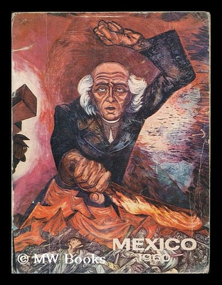 Item #184844 Mexico 1960 : facts, figures, trends. S. A. Banco Nacional de Comercio Exterior, Mexico